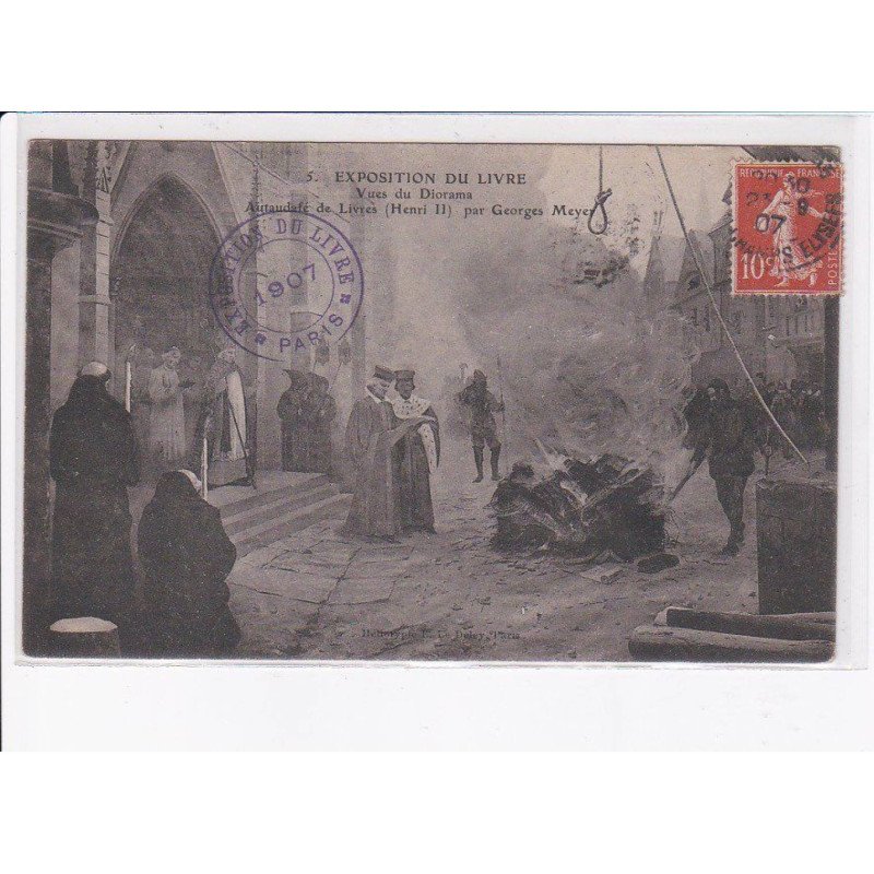 PARIS: exposition du livre vues du diorama autodafé de livres Henri II par georges meyer - très bon état