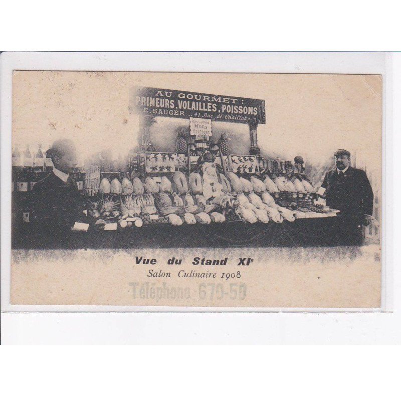 PARIS: vue du stand XIe salon culinaire 1908 - état