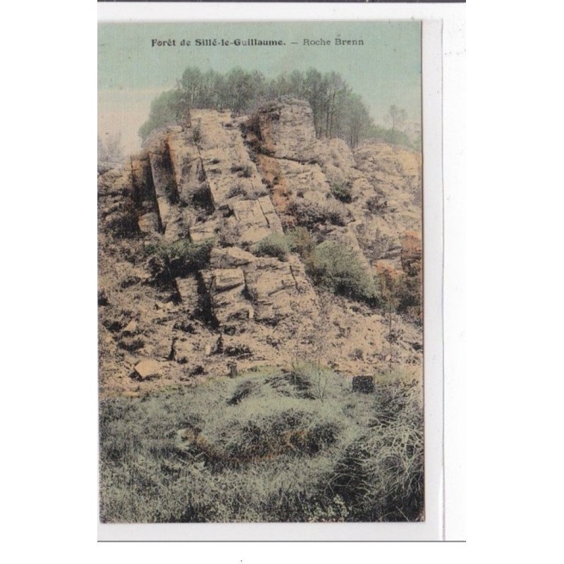 FORET-de-SILLE-le-GUILLAUME : roche brenn - tres bon etat