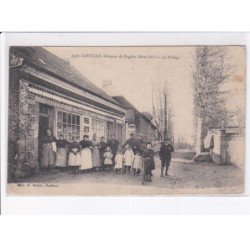 CAUVILLE: hameau de buglise, le village - état