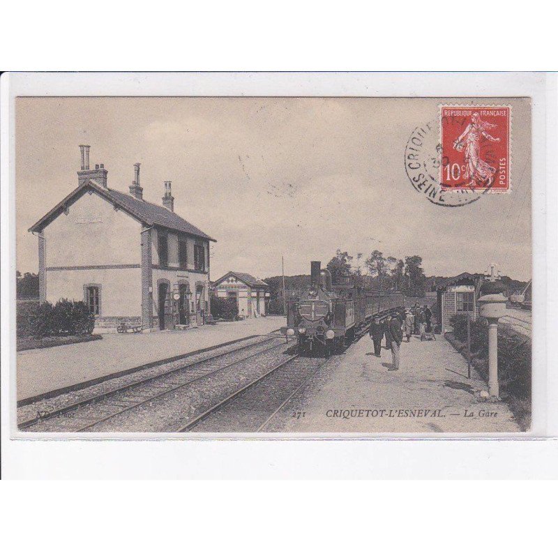 CRIQUETOT-L'ESNEVAL: la gare - très bon état