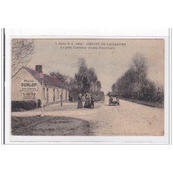 AUVOURS : circuit de la sarthe, le petit tambour - tres bon etat