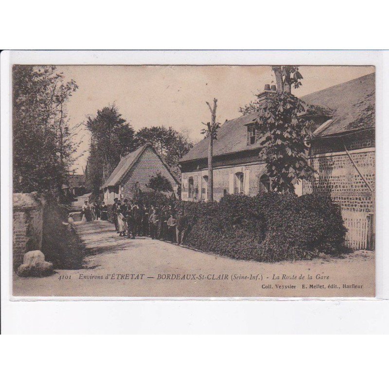 BORDEAUX-SAINT-CLAIR: la route de la gare - très bon état