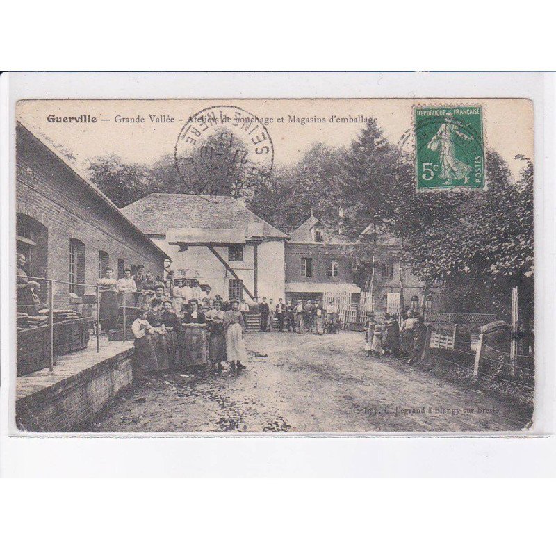 GUERVILLE: grande vallée, ateliers de bouchage et magasins d'emballage - état