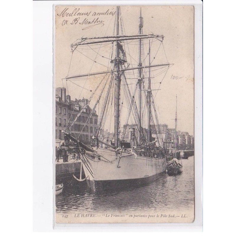 LE HAVRE: "le français" en partance pour le pôle sud, polaire - très bon état
