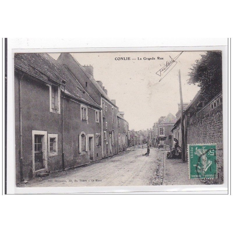 CONLIE : la grande rue - tres bon etat