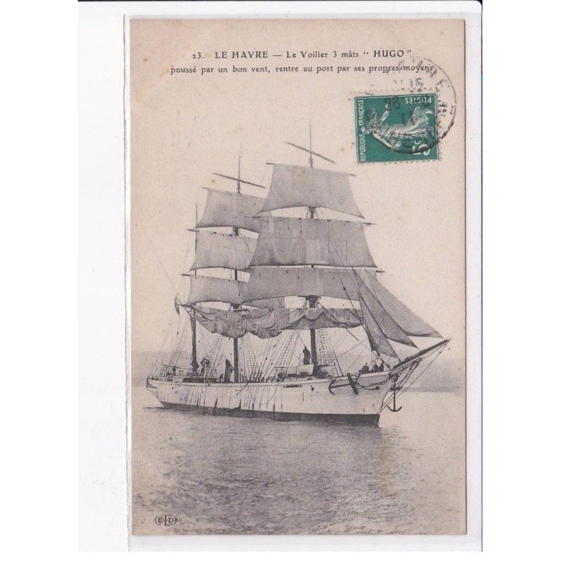 LE HAVRE: le voilier 3 mâts "hugo" poussé par un bon vent rentre au port par ses propres moyen - très bon état