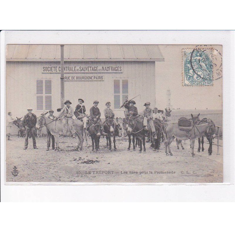 LE TREPORT: les ânes pour la promenade, société centrale du sauvetage des naufrages - très bon état