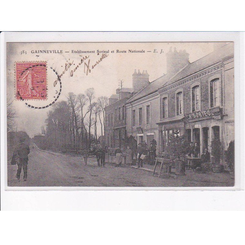 GAINNEVILLE: établissement sorieul et route nationale - très bon état