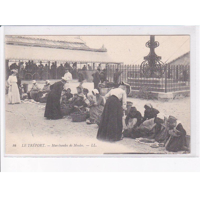 LE TREPORT: marchandes de moules - très bon état