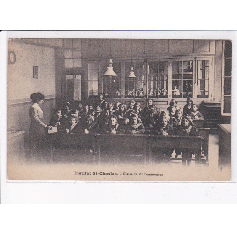 CHATEAU-LANDON: institut saint-charles, classe de 1er communion - très bon état