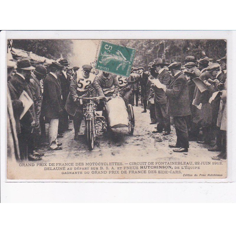 FONTAINEBLEAU: grand prix de france des motocyclettes 1913, Delauné, hutchinson, moto - très bon état