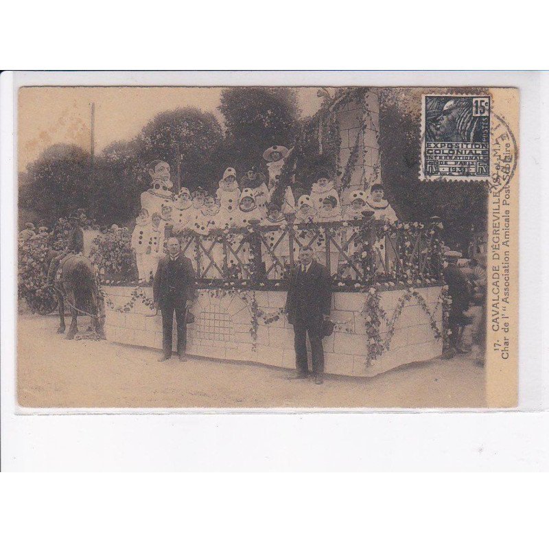 EGREVILLE: cavalcade, char de l'"association amicale post scolaire" - très bon état