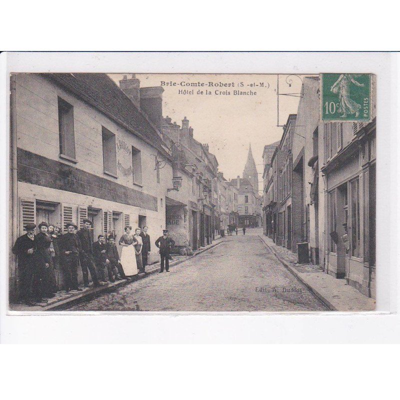 BRIE-COMTE-ROBERT: hôtel de la croix blanche - très bon état