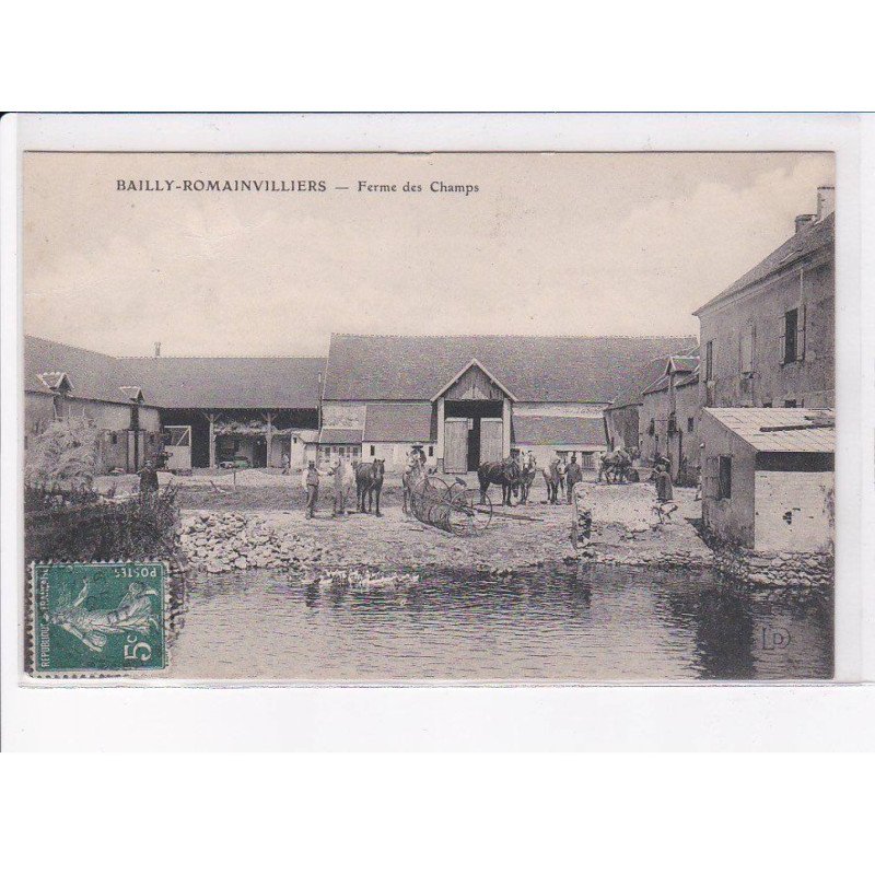 BAILLY-ROMAINVILLIERS: ferme des champs - très bon état