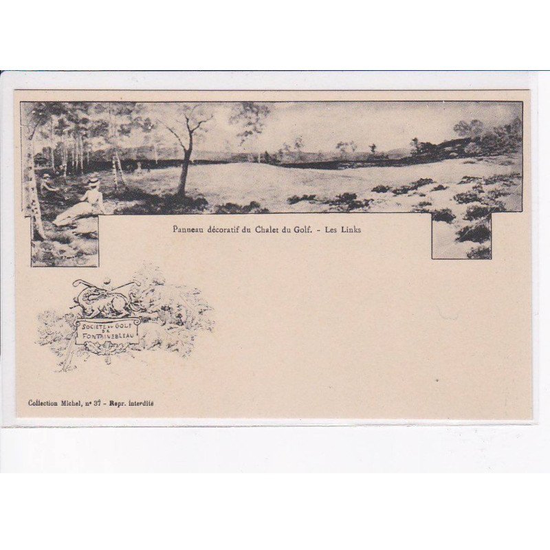 FONTAINEBLEAU: panneau décoratif du chalet du golf, les links - très bon état