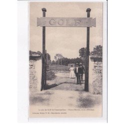 FONTAINEBLEAU: le jeu de golf, porte d'entrée, route d'orléans - très bon état