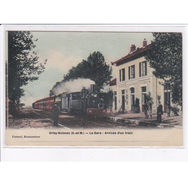 GRISY-SUISNES: la gare, arrivée d'un train - très bon état