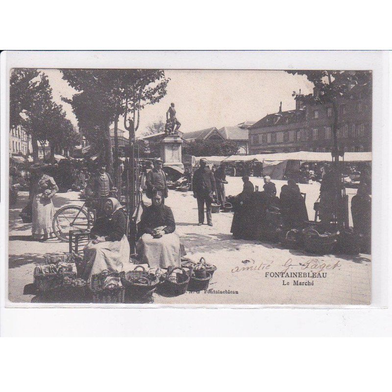 FONTAINEBLEAU: le marché - état