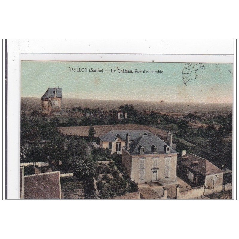 BALLON : le chateau, vue d'ensemble - tres bon etat