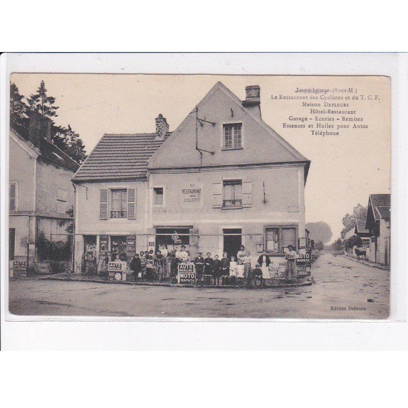 JOSSIGNY: maison ferré, hôtel restaurant, garage, écurie, remise - état