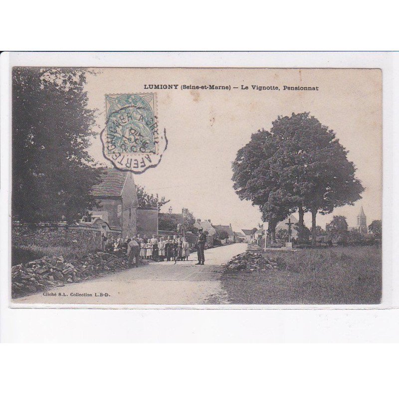 LUMIGNY: la vignotte, pensionnat - très bon état