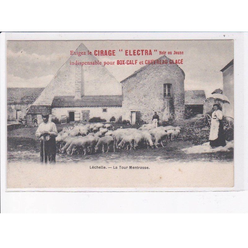 LECHELLE: la tour mentrasse - très bon état