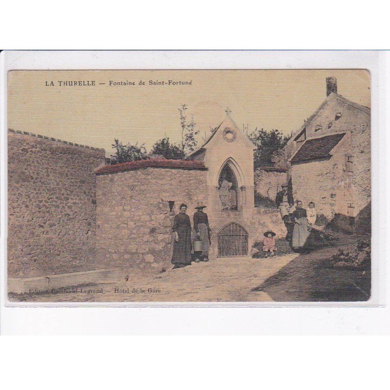 LA THURELLE: fontaine de saint-fortuné - état