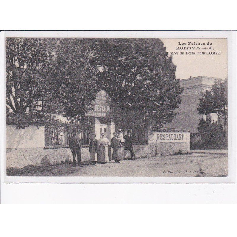 ROISSY: entrée du restaurant comte - très bon état