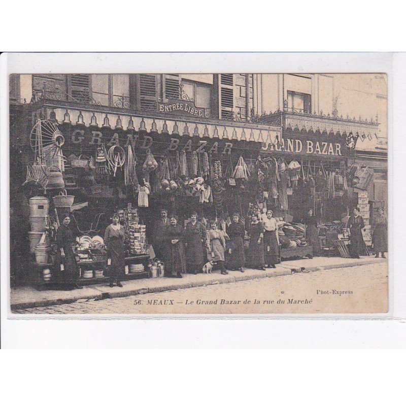 MEAUX: le grand bazar de la rue du marché - très bon état