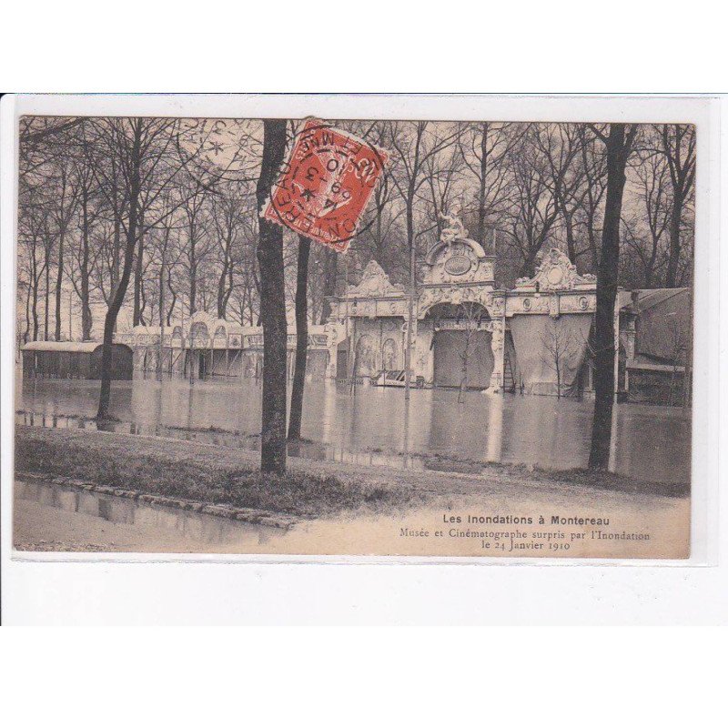 MONTEREAU: les inondations, musée et cinématographe surpris par l'inondation 1910 - très bon état