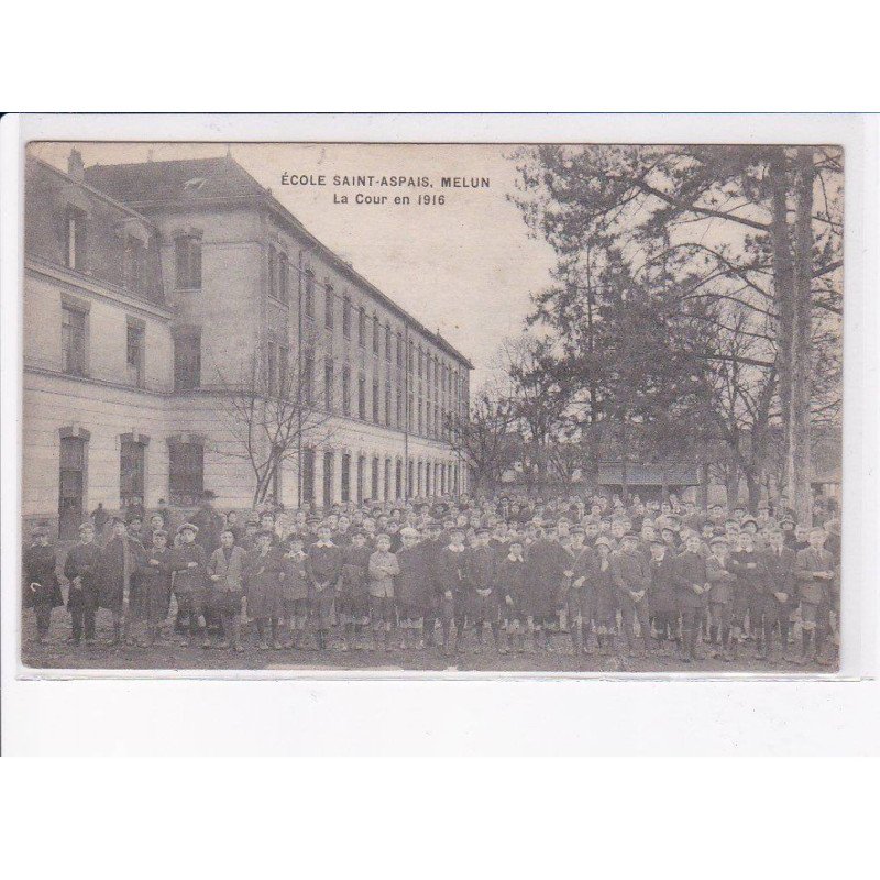 MELUN: école saint-aspais, la cour en 1916 - très bon état