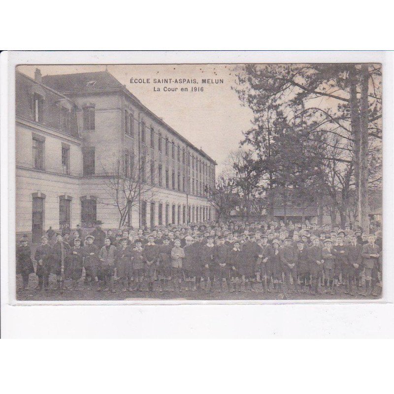 MELUN: école saint-aspais, la cour en 1916 - très bon état