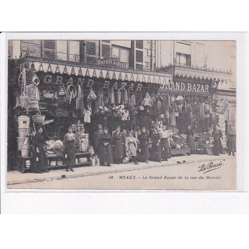 MEAUX: le grand bazar de la rue du marché - très bon état