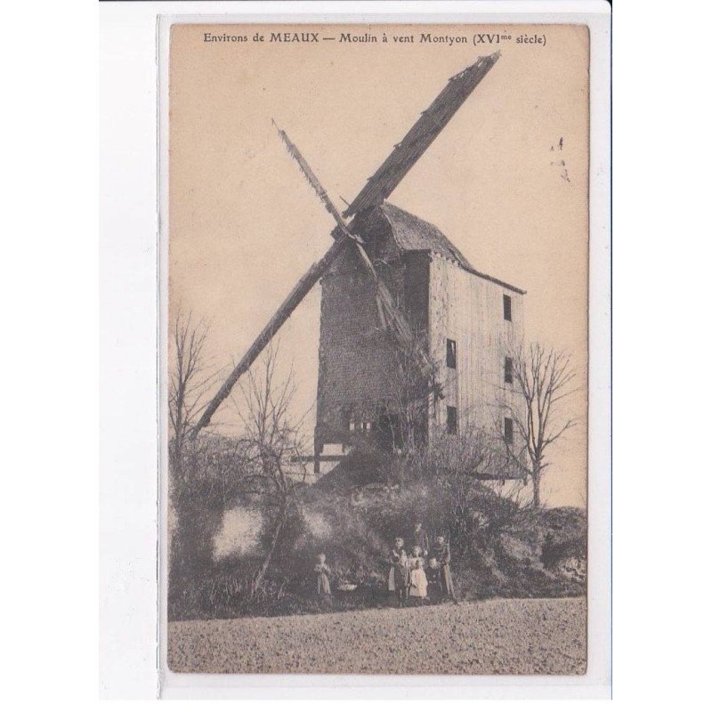 MONTYON: moulin à vent - état