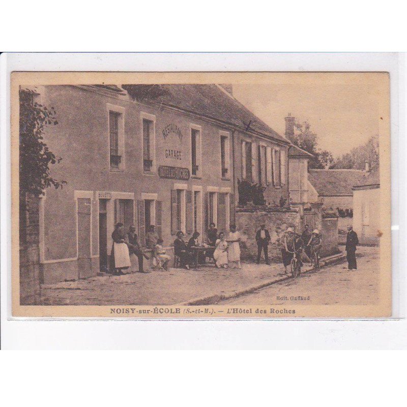 NOISY-sur-ECOLE: l'hôtel des roches - très bon état