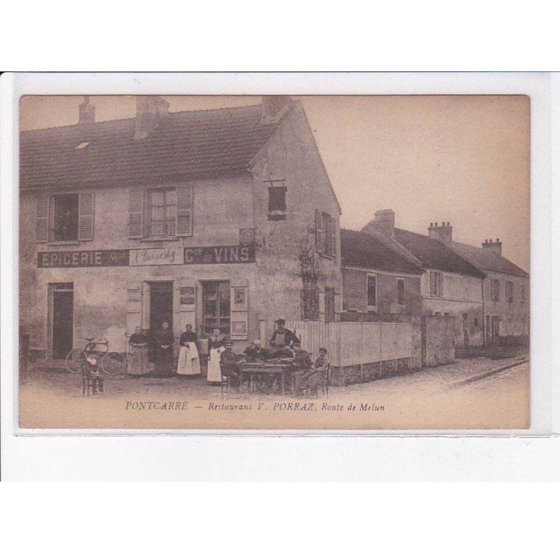 PONTCARRE: restaurant V. Porraz, route de melun - très bon état