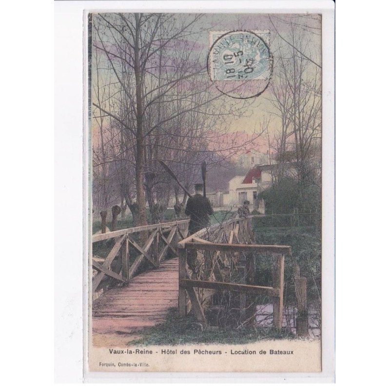 VAUX-la-REINE: hôtel des pêcheurs, location de bateaux - très bon état