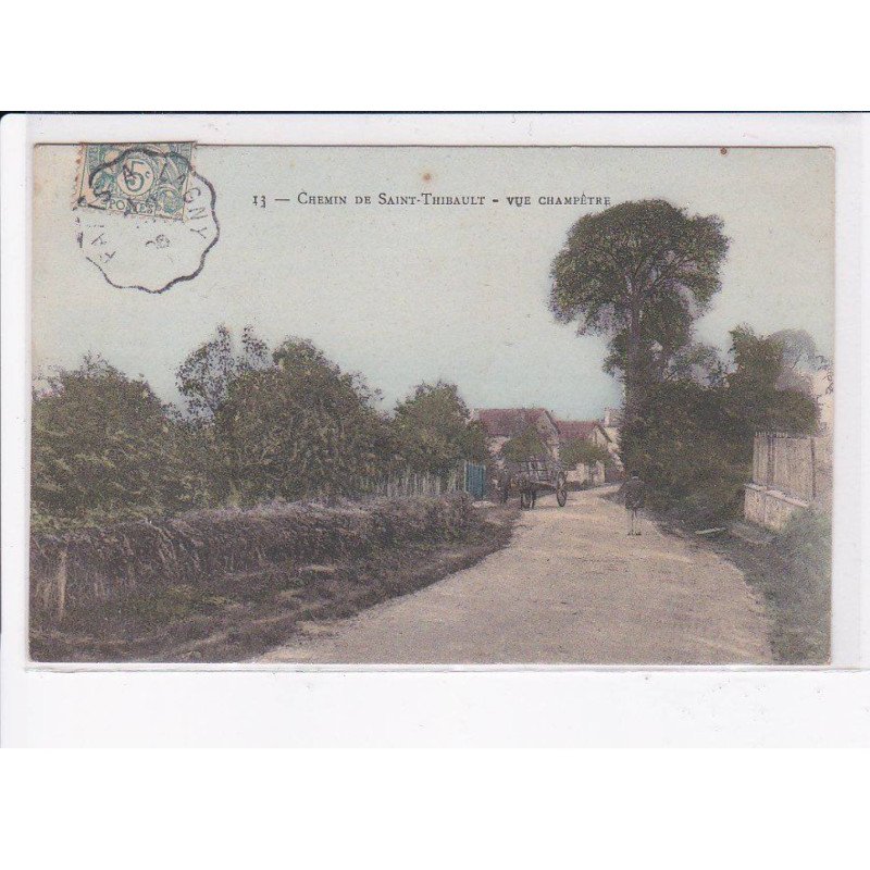 SAINT-THIBAULT: chemin, vue champêtre - très bon état