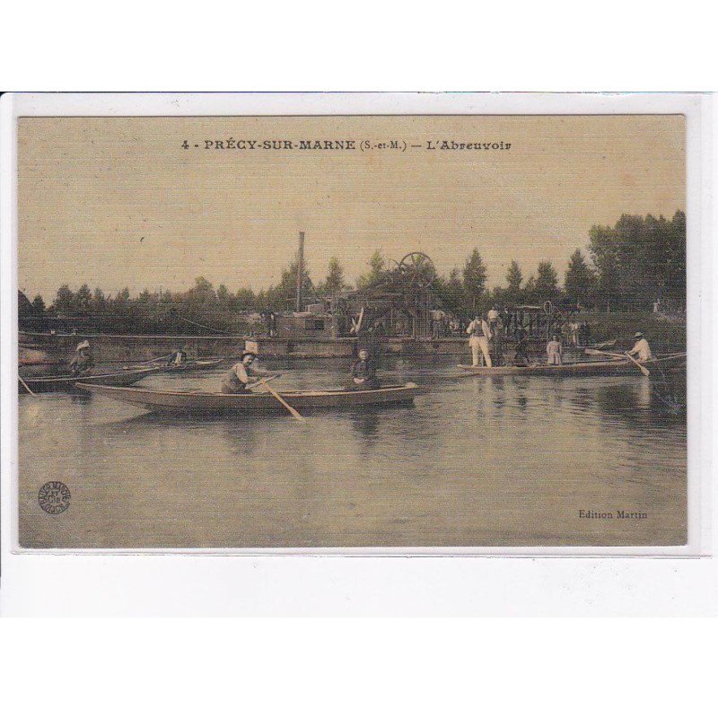 PRECY-sur-MARNE: l'abreuvoir - très bon état