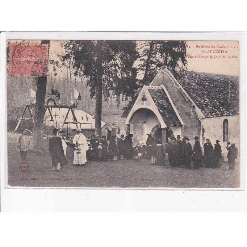 SAINT-AUGUSTIN: sainte-aubierge le jour de la fête - état