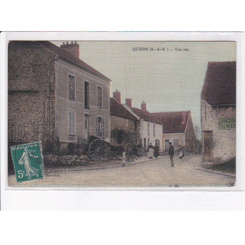 QUIERS: une rue - très bon état