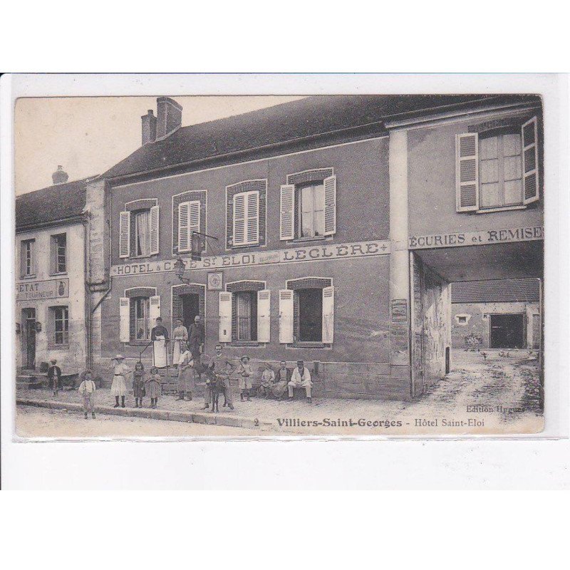 VILLIERS-SAINT-GEORGES: hôtel saint-éloi - très bon état