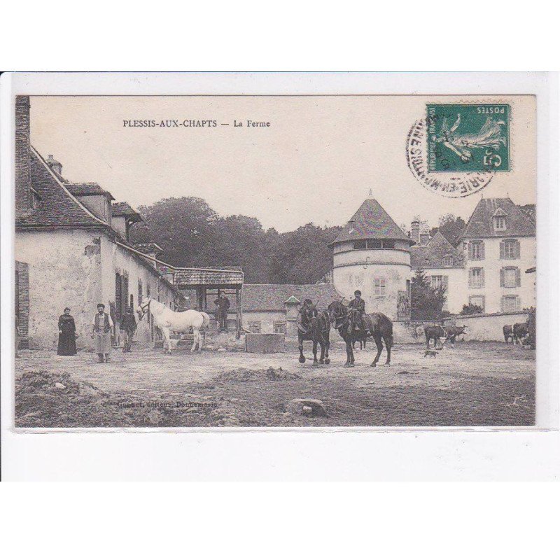PLESSIS-AUX-CHAPTS: la ferme - très bon état
