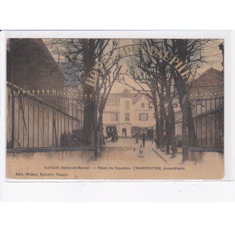 NANGIS: hôtel du dauphin charpentier - très bon état