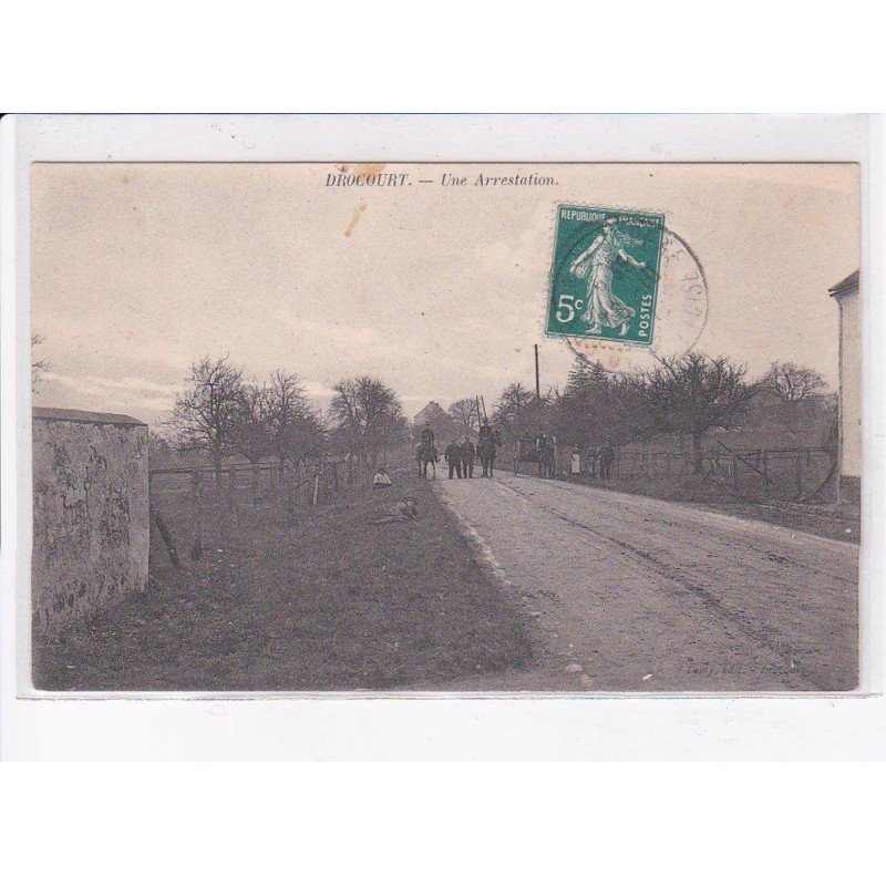 DROCOURT: une arrestation - très bon état