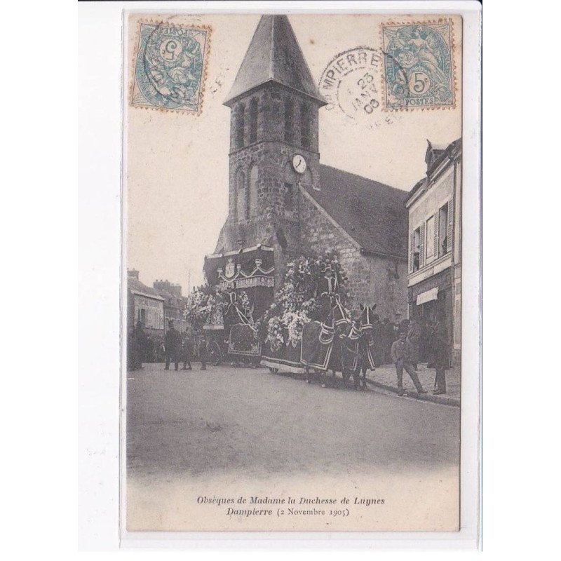 DAMPIERRE: obsèques de madame la duchesse de luynes 1905 - très bon état