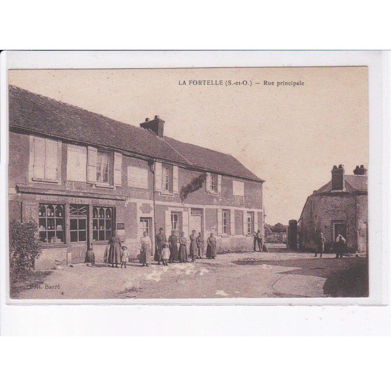 LONGNES: LE FORTELLE: rue principale - très bon état