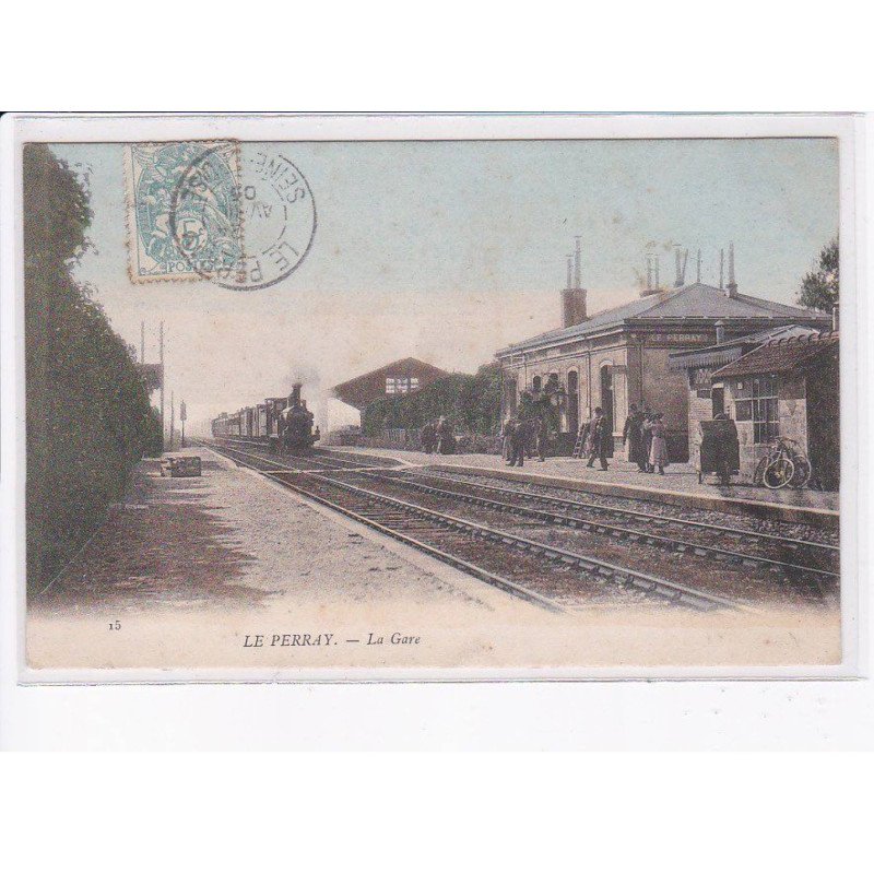LE PERRAY: la gare - très bon état