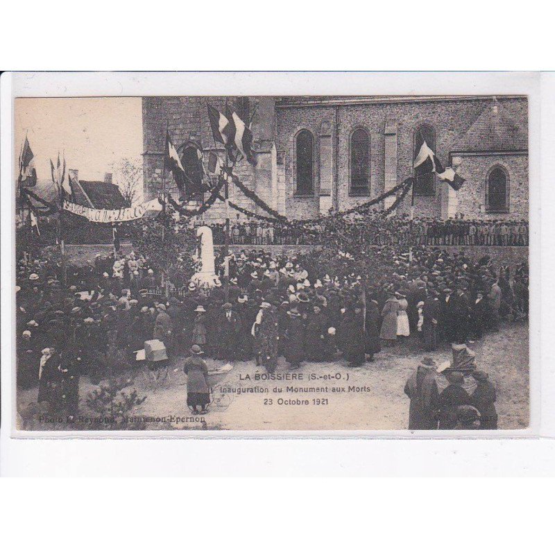 LA BOISSIERE: inauguration du monument aux morts 1921 - très bon état